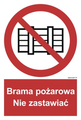 Znak BC144 Brama pożarowa. Nie zastawiać, 200x296 mm, PN - Płyta 1 mm