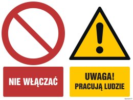 Znak GM006 Nie włączać Uwaga! Pracują ludzie, 100x75 mm, PS - Płyta 1 mm fotoluminescencyjna