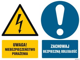 Znak GM019 Uwaga niebezpieczeństwo porażenia Zachowaj bezpieczną odległość, 800x600 mm, PN - Płyta 1 mm