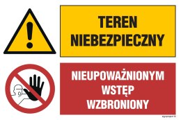 Znak GN002 Teren niebezpieczny Nieupoważnionym wstęp wzbroniony, 1050x700 mm, PN - Płyta 1 mm