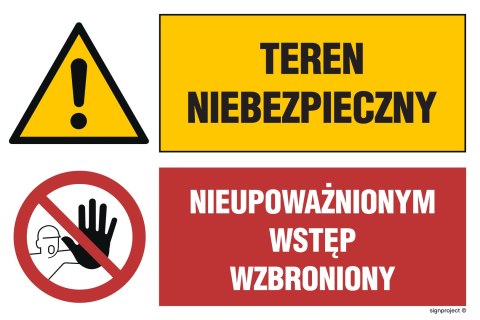 Znak GN002 Teren niebezpieczny Nieupoważnionym wstęp wzbroniony, 1050x700 mm, TS - Płyta TD fotoluminescencyjna