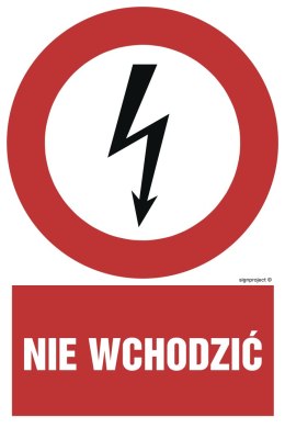 Znak HC005 Nie wchodzić, 250x375 mm, FN - Folia samoprzylepna