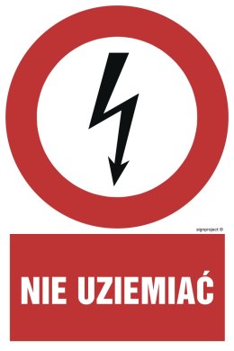 Znak HC009 Nie uziemiać, 250x375 mm, PN - Płyta 1 mm