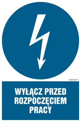 Znak HE002 Wyłącz przed rozpoczęciem pracy - arkusz 9 naklejek, 50x75 mm, FN - Folia samoprzylepna