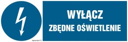 Znak HF022 Wyłącz zbędne oświetlenie - arkusz 8 naklejek - arkusz 8 naklejek, 100x33 mm, FN - Folia samoprzylepna