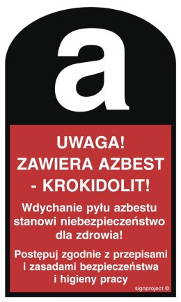 Znak LC001 Uwaga! Zawiera azbest - krokidolit - arkusz 6 naklejek, 60x100 mm, FN - Folia samoprzylepna