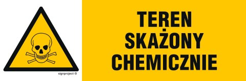 Znak NA001 Teren skażony chemicznie, 1050x350 mm, FN - Folia samoprzylepna