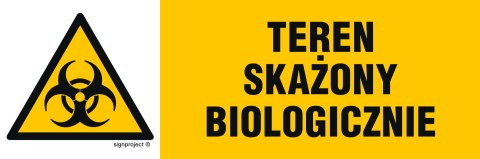 Znak NA002 Teren skażony biologicznie, 1050x350 mm, PN - Płyta 1 mm