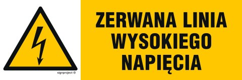 Znak NA004 Zerwana linia wysokiego napięcia, 600x200 mm, FN - Folia samoprzylepna