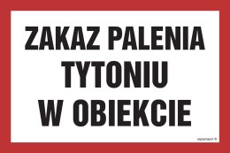 Znak NC011 Zakaz palenia tytoniu w obiekcie, 450x300 mm, PN - Płyta 1 mm