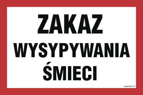 Znak OD020 Zakaz wysypywania śmieci, 300x200 mm, FN - Folia samoprzylepna