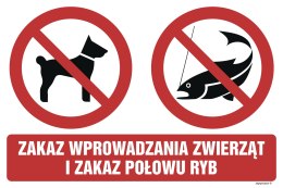 Znak OD021 Zakaz wprowadzania zwierząt i zakaz połowu ryb, 300x200 mm, PN - Płyta 1 mm