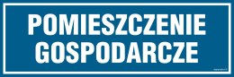 Znak PA017 Pomieszczenie gospodarcze, 600x200 mm, PN - Płyta 1 mm