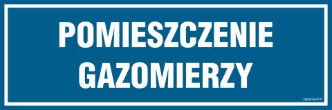 Znak PA565 Pomieszczenie gazomierzy, 600x200 mm, PN - Płyta 1 mm