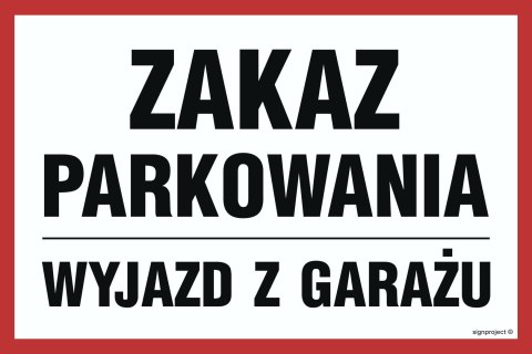 Znak SA022 Zakaz parkowania, 300x200 mm, FN - Folia samoprzylepna