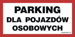 Znak SA045 Parking dla pojazdów osobowych, 400x200 mm, PO - Płyta 1 mm odblaskowa