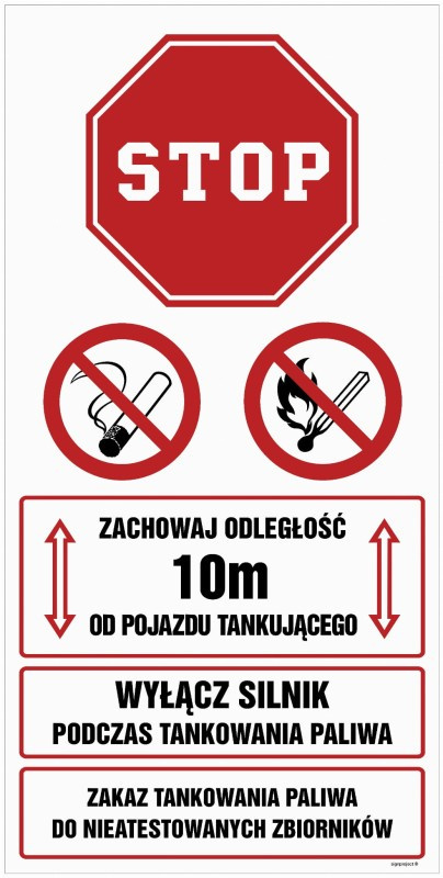 Znak SB019 Zachowaj odległość 10 m od pojazdu tankującego. Wyłącz silnik podczas tankowania paliwa, 1100x550 mm, PN - Płyta 1 mm