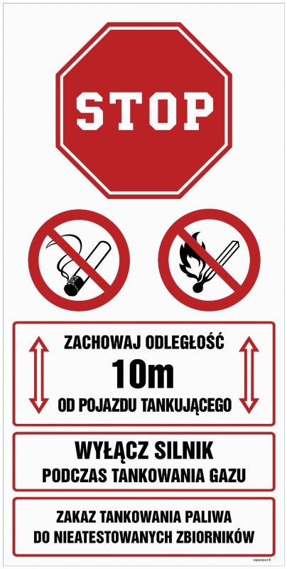 Znak SB020 Zachowaj odległość 10 m od pojazdu tankującego. Wyłącz silnik podczas tankowania gazu, 1100x550 mm, PN - Płyta 1 mm